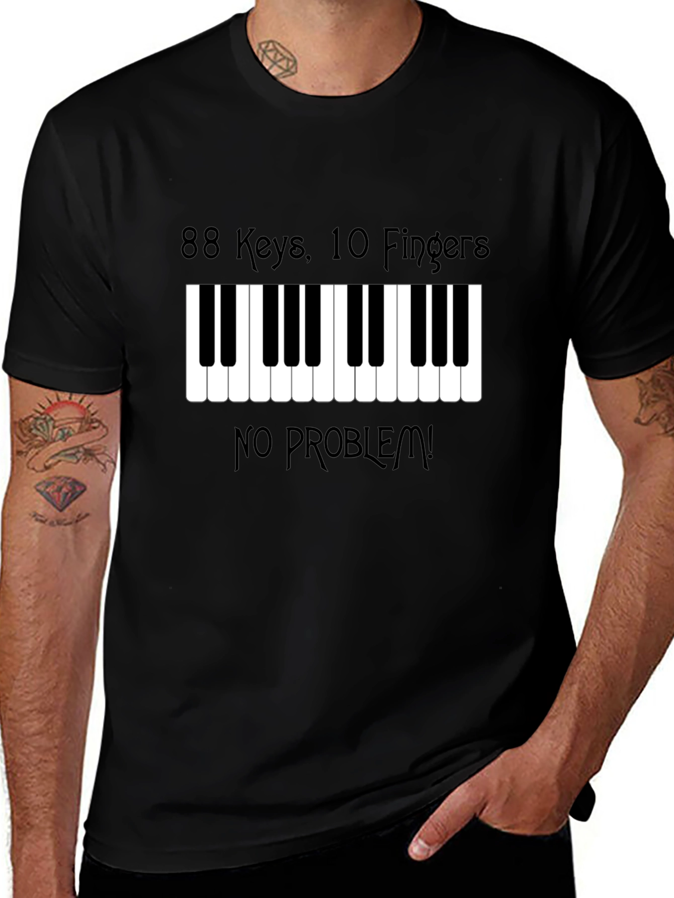 88 Keys 10 Fingers No Problem! Piano Player T-Shirt