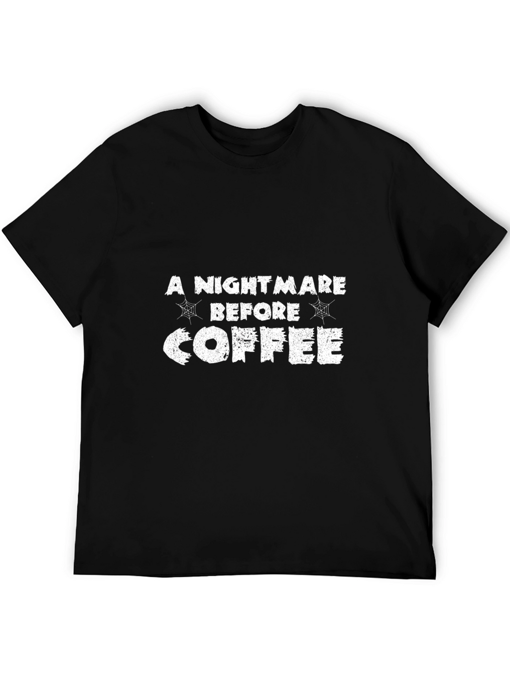 A Nightmare Before Coffee T-Shirt