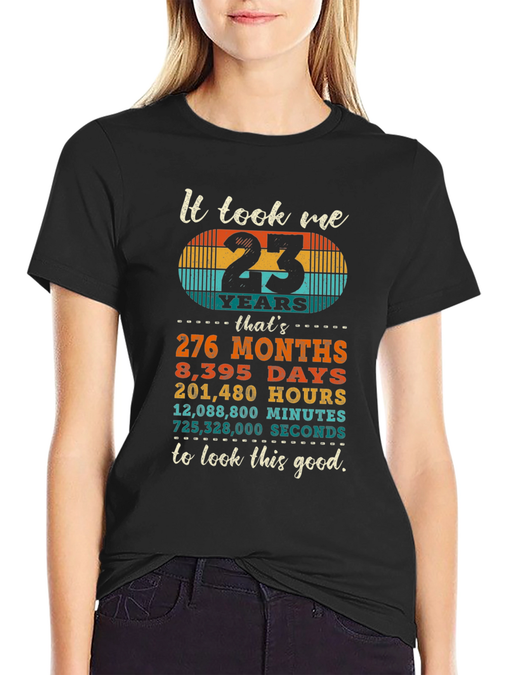 23 Years to Look This Good T-Shirt