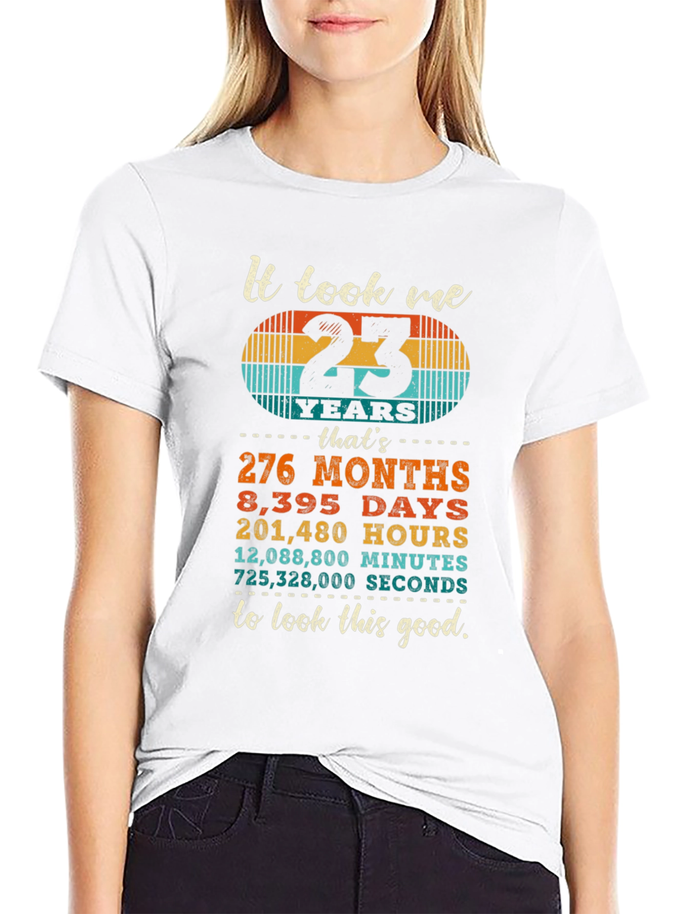 23 Years to Look This Good T-Shirt